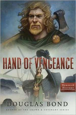 Hand of Vengeance de Douglas Bond