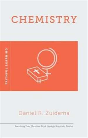 Chemistry de Daniel R. Zuidema