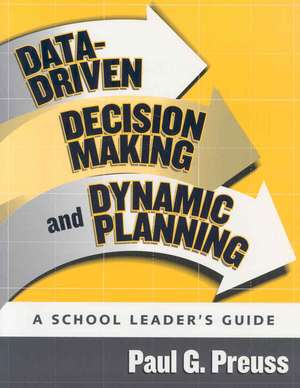 Data-Driven Decision Making and Dynamic Planning de Paul Preuss