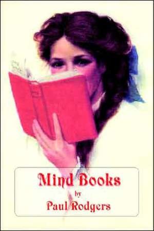 Mind Books de Paul Rodgers