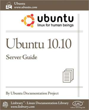 Ubuntu 10.10 Server Guide de Ubuntu Documentation Project