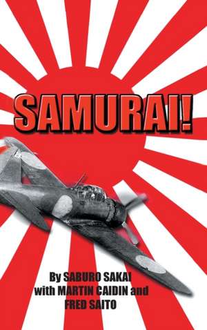 Samurai! de Saburo Sakai