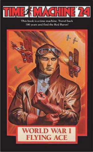 Time Machine 24: World War I Flying Ace de Richard Mueller