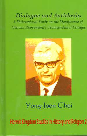 Dialogue and Antithesis de Yong Joon Choi