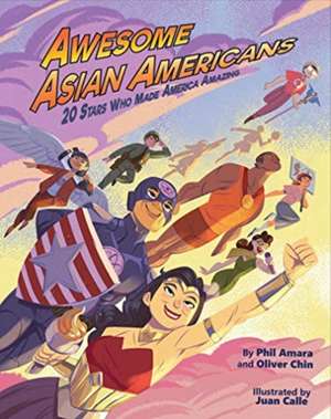 Awesome Asian Americans de Oliver Chin