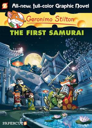 Geronimo Stilton Graphic Novels Vol. 12: The First Samurai de Geronimo Stilton