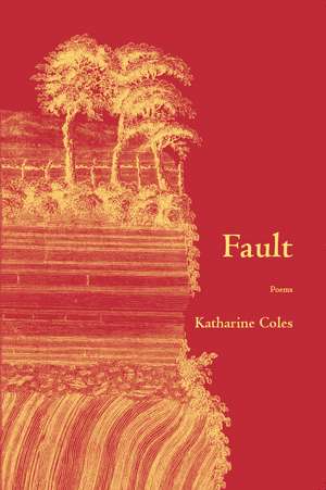 Fault de Katharine Coles