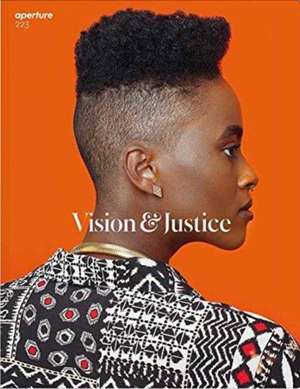 Vision & Justice de Aperture