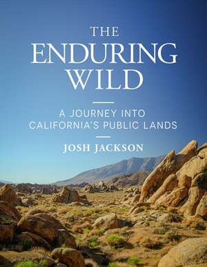 The Enduring Wild de Josh Jackson