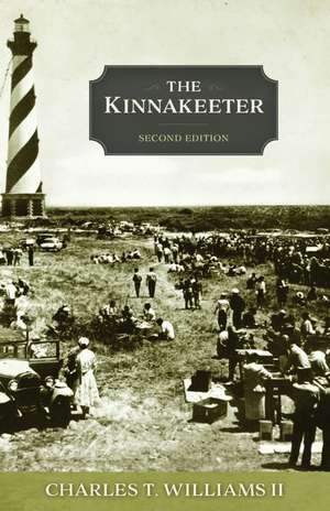 The Kinnakeeter: Second Edition de Charles Williams II