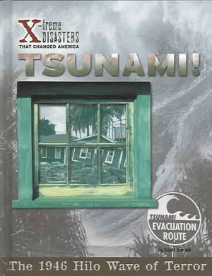 Tsunami! de Scott Ingram