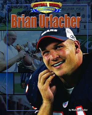 Brian Urlacher de Michael Sandler