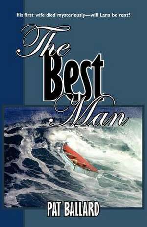 The Best Man de Pat Ballard