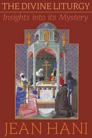 The Divine Liturgy de Jean Hani