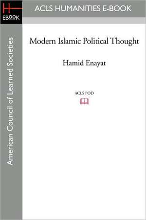 Modern Islamic Political Thought de Hamid Enayat