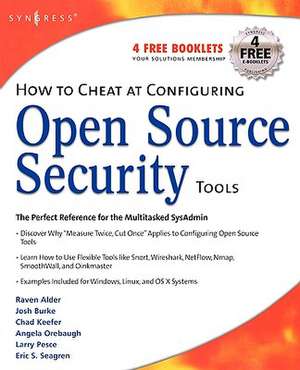 How to Cheat at Configuring Open Source Security Tools de Michael Gregg