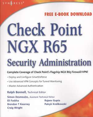 Check Point NGX R65 Security Administration de Ralph Bonnell