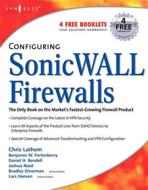 Configuring SonicWALL Firewalls de Dan Bendell