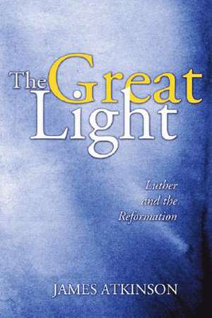 The Great Light de James Atkinson