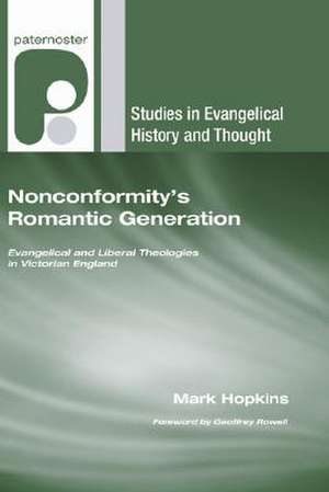 Nonconformity's Romantic Generation de Mark Hopkins