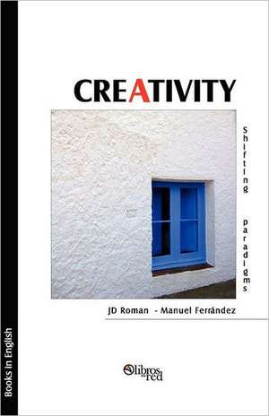 Creativity de Jd Roman