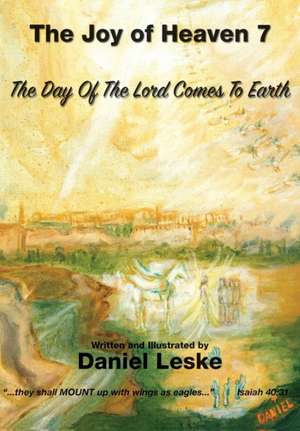 The Joy of Heaven Book 7 de Daniel Leske