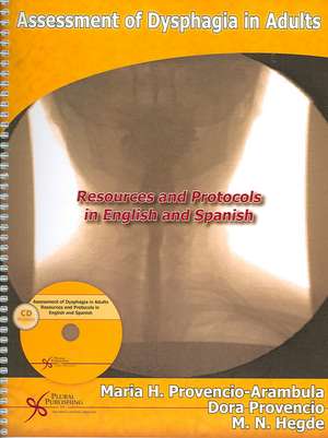 Assessment of Dysphagia in Adults de Maria Provencio-Arambula