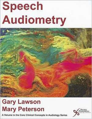 Speech Audiometry de Mary Peterson