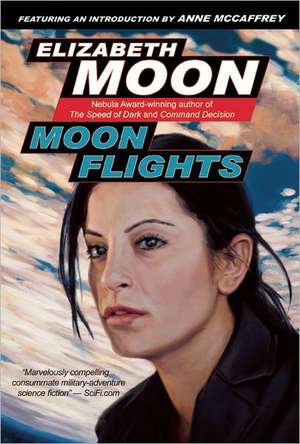 Moon Flights de Elizabeth Moon