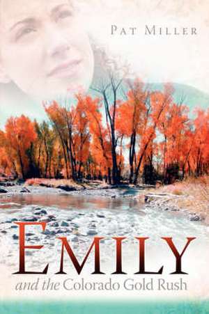 Emily de Pat Miller