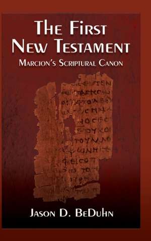 First New Testament de Jason Beduhn