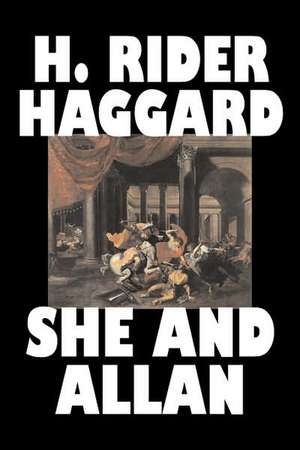 She and Allan: Titus, 1-2 Timothy, and Polycarp to the Philippians de H. Rider Haggard