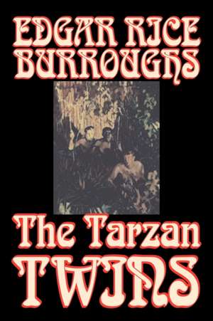 The Tarzan Twins de Edgar Rice Burroughs