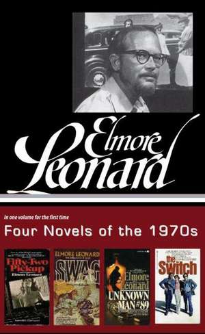 Elmore Leonard: (Library of America #255) de Elmore Leonard