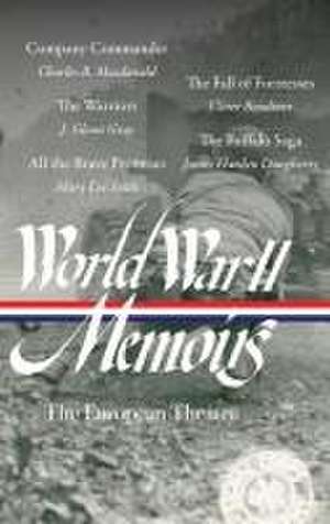 World War II Memoirs: The European Theater (LOA #385) de Elizabeth D. Samet