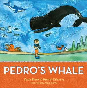 Pedro's Whale de Paula Kluth