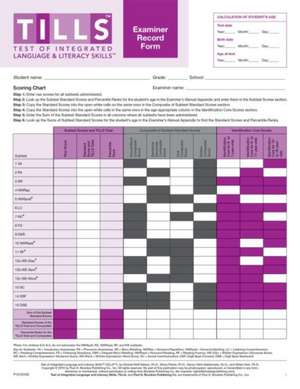 Test of Integrated Language and Literacy Skills (Tills ) Examiner Record Forms de Nicola Nelson