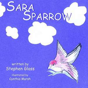 Sara Sparrow de Stephen Glass