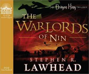 The Warlords of Nin de Stephen R. Lawhead