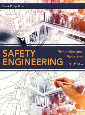 Safety Engineering de Frank R. Spellman