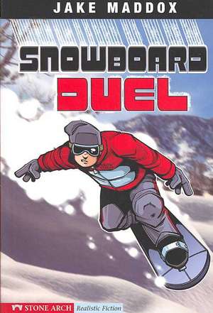 Snowboard Duel de Bob Temple