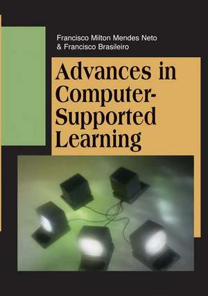 Advances in Computer-Supported Learning de Francisco Milton Mendes Neto