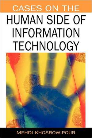 Cases on the Human Side of Information Technology de Mehdi Khosrow-Pour