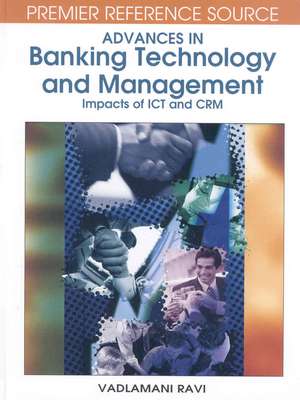 Advances in Banking Technology and Management de Vadlamani Ravi