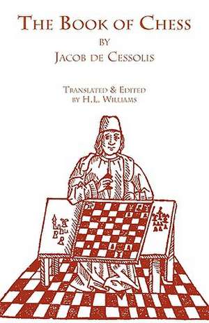 The Book of Chess de Jacobus