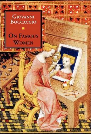 On Famous Women de Giovanni Boccaccio