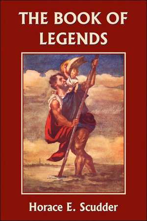 The Book of Legends de Horace Elisha Scudder