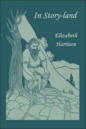 In Story-Land de Elizabeth Harrison