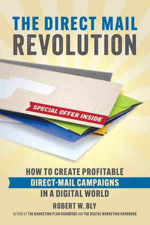 Direct Mail Revolution de Robert W. Bly