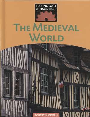 The Medieval World de Robert Snedden